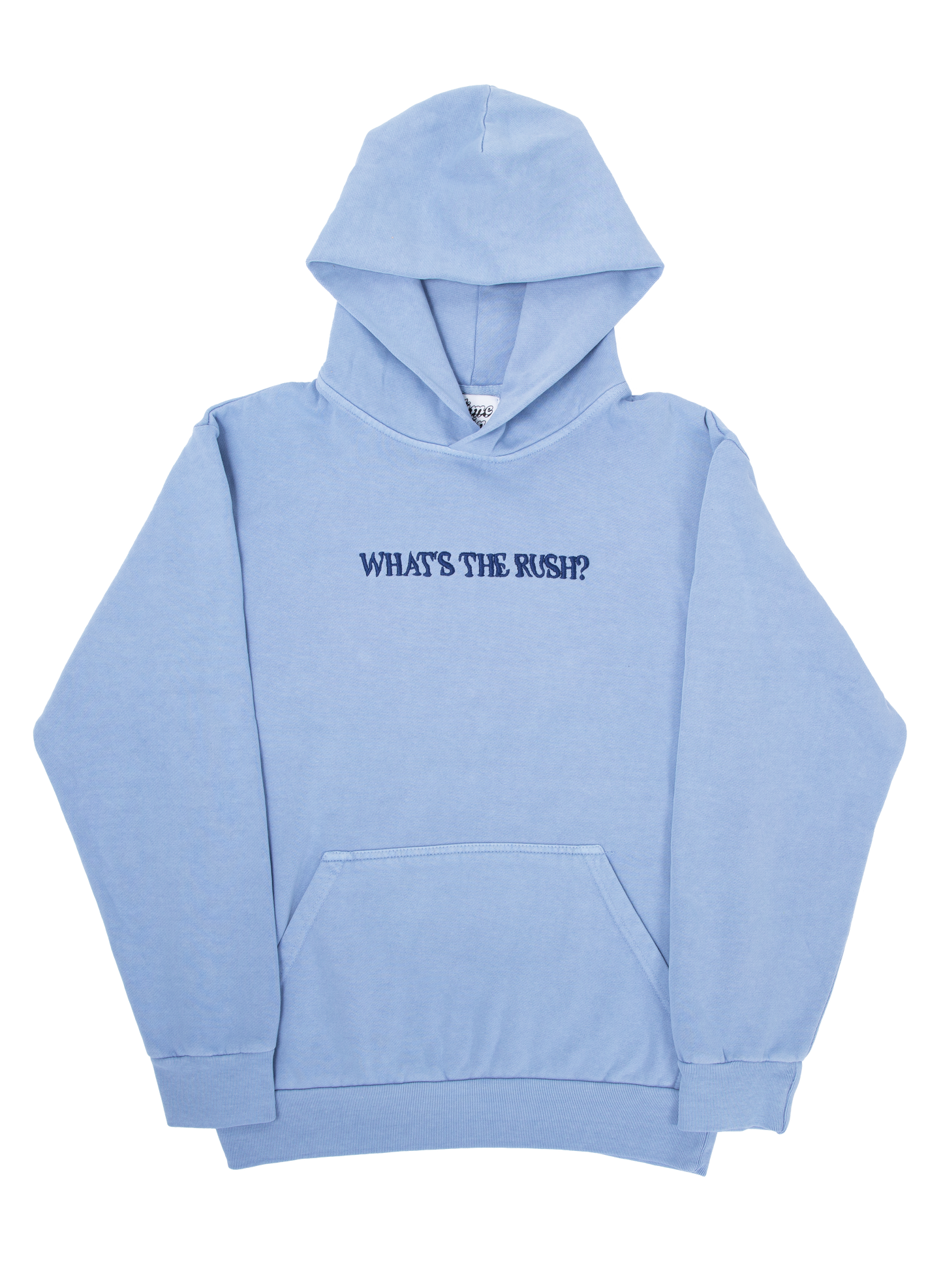 WHAT'S THE RUSH? HOODIE (LIGHT BLUE)